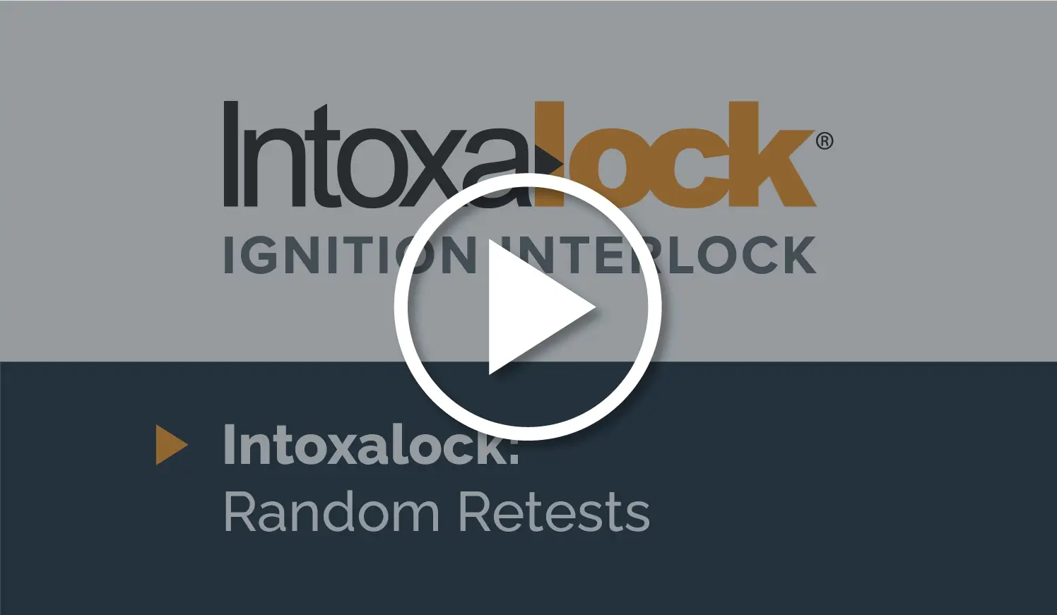 Watch Video: Random Retests for Your Ignition Interlock Device